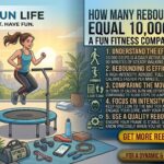 How many rebounder jumps equal 10000 steps