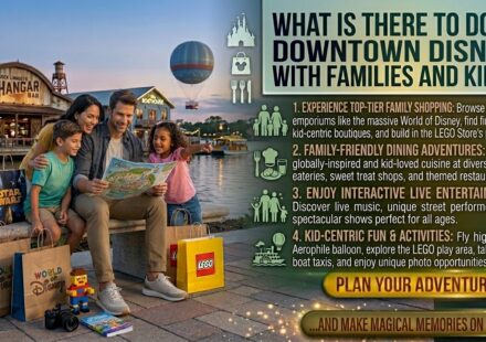 What is there to do in downtown Disney with families and kids