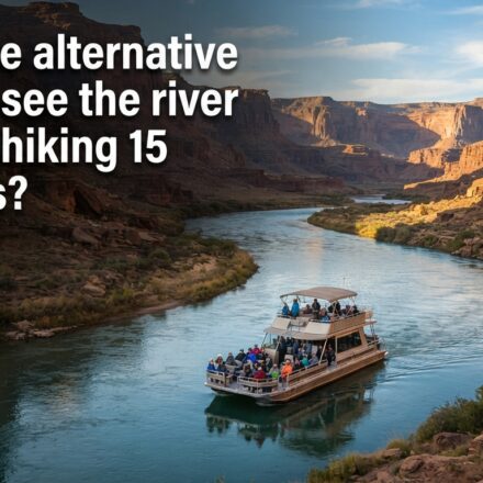 Are there alternative ways to see the river without hiking 15 hours
